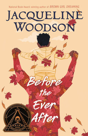 Before the Ever After | Jacqueline Woodson