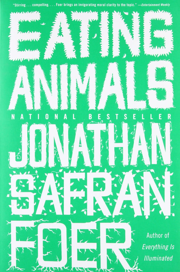 Eating Animals | Jonathan Safran Foer
