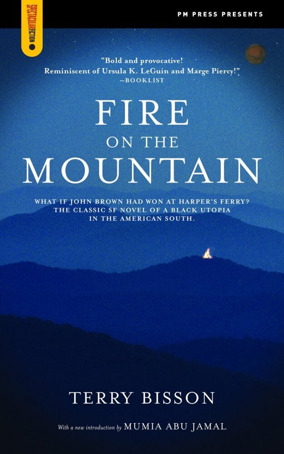 Fire on the Mountain | Terry Bisson