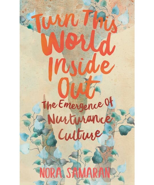 Turn This World Inside Out | Nora Samaran