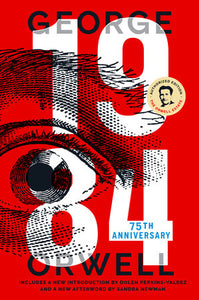 1984: 75th Anniversary | George Orwell