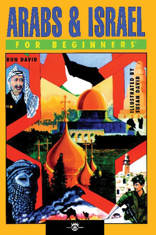 Arabs & Israel for Beginners | Ron David & Susan David