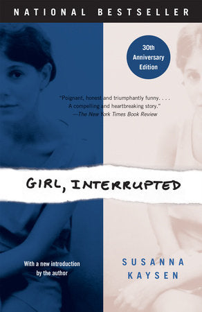 Girl, Interrupted: A Memoir | Susanna Kaysen