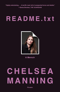 Readme.Txt: A Memoir | Chelsea Manning