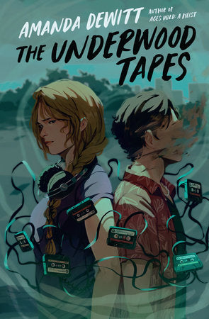 The Underwood Tapes | Amanda DeWitt