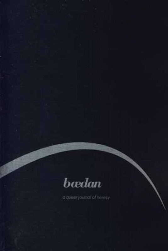 Bædan 2 – A Queer Journal of Heresy