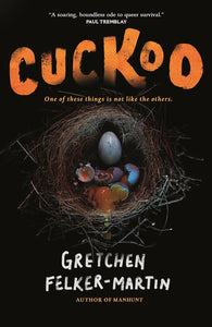 Cuckoo | Gretchen Felker-Martin