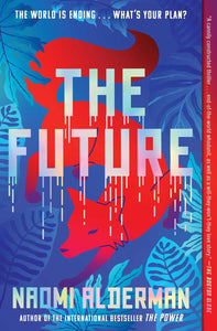 The Future | Naomi Alderman