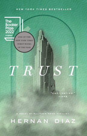 Trust | Hernan Diaz