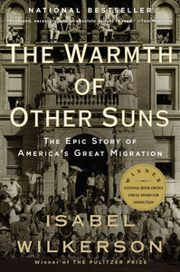 The Warmth of Other Suns: The Epic Story of America's Great Migration | Isabel Wilkerson (Imperfect)