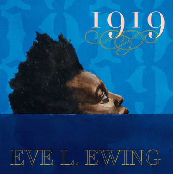 1919 | Eve L. Ewing