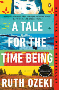 A Tale for the Time Being | Ruth Ozeki