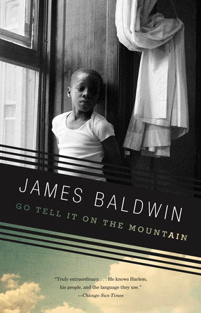 Go Tell It on the Mountain | James Baldwin