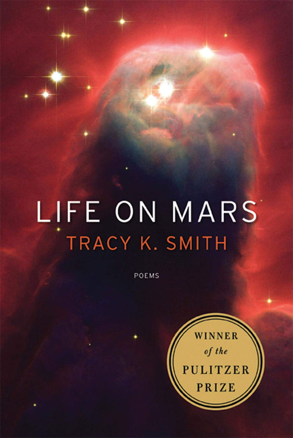 Life on Mars: Poems | Tracy K. Smith