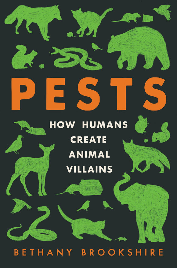 Pests: How Humans Create Animal Villains | Bethany Brookshire