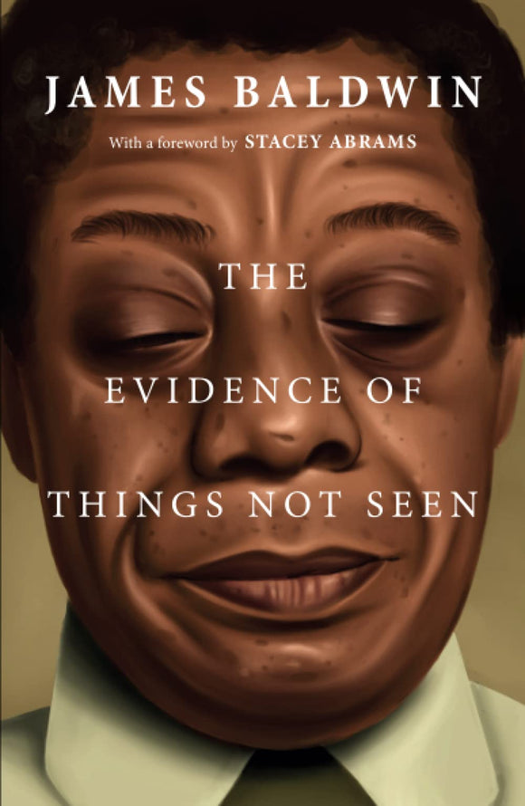 The Evidence of Things Not Seen | James Baldwin
