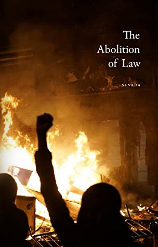 The Abolition of Law | Nevada
