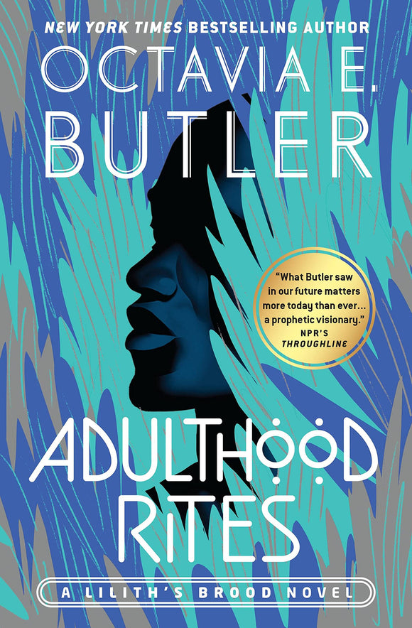 Adulthood Rites (Lilith's Brood #2) | Octavia E. Butler