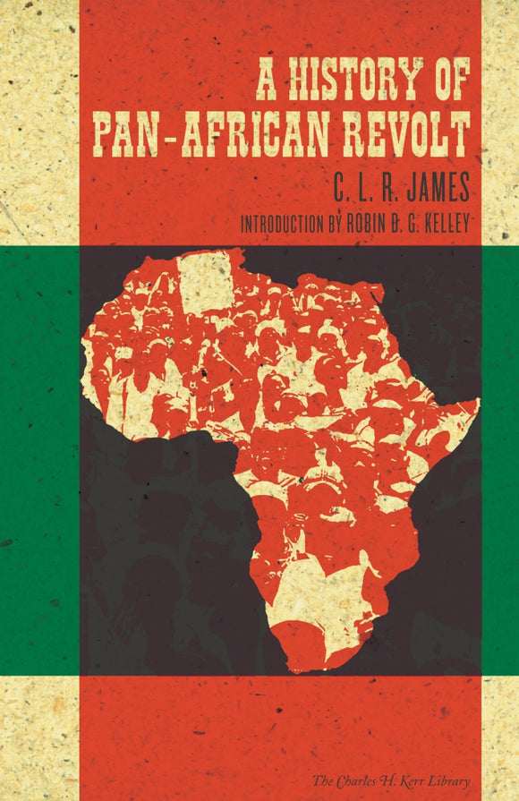 A History of Pan-African Revolt | C. L. R. James