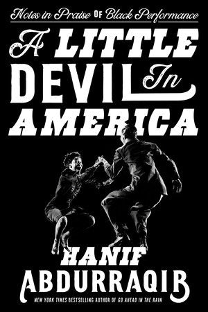 A Little Devil in America | Hanif Abdurraqib