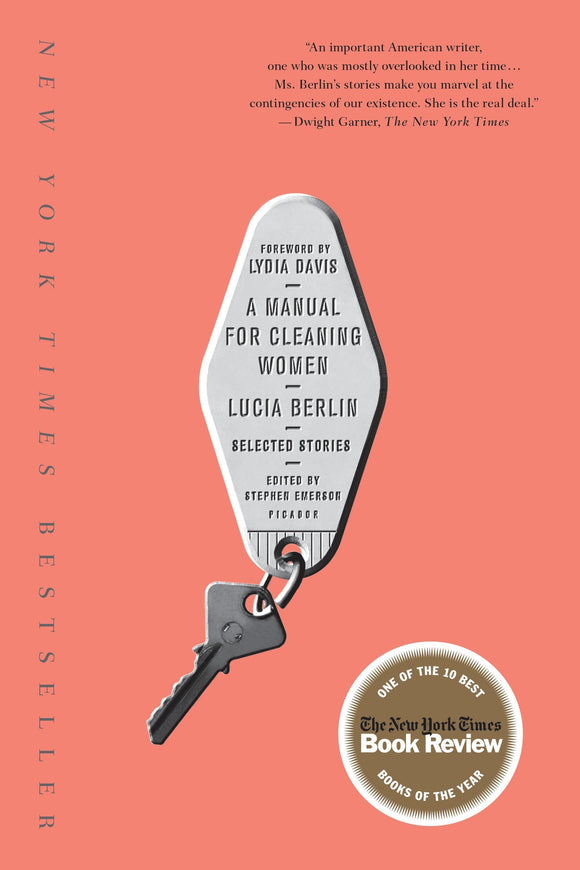 A Manual for Cleaning Women: Selected Stories | Lucia Berlin