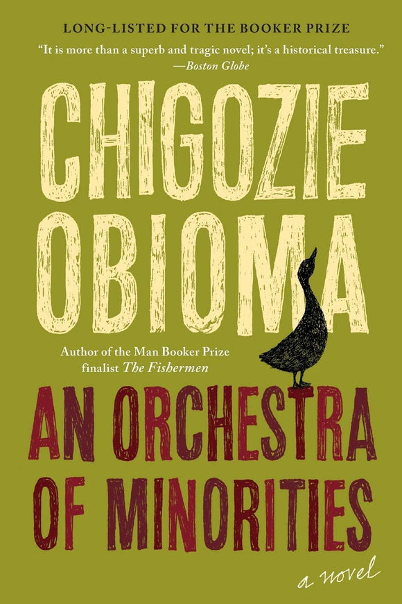 An Orchestra of Minorities | Chigozie Obioma