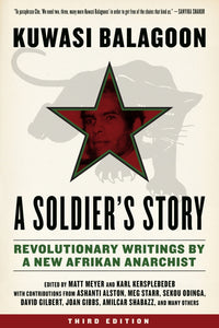 A Soldier's Story | Kuwasi Balagoon