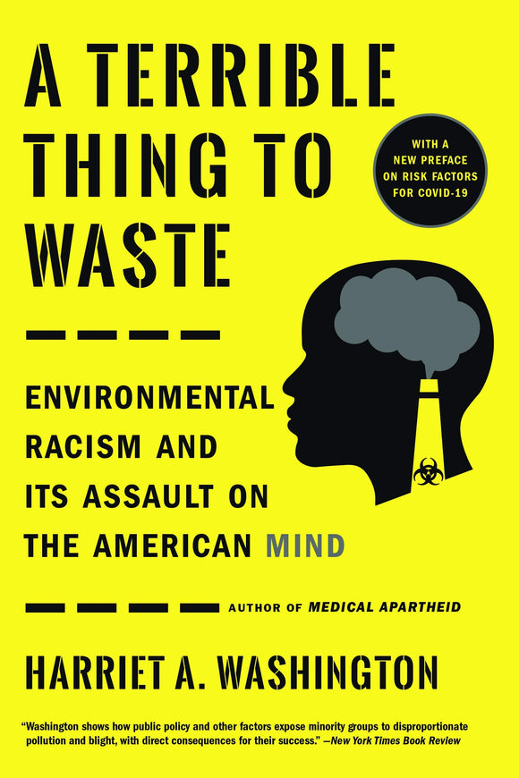 A Terrible Thing to Waste | Harriet A. Washington