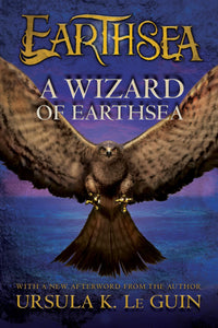 A Wizard of Earthsea (Earthsea #1) | Ursula K. Le Guin