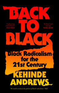 Back to Black | Kehinde Andrews