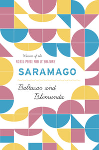 Baltasar and Blimunda | José Saramago