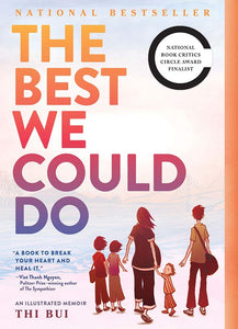 The Best We Could Do: An Illustrated Memoir | Thi Bui
