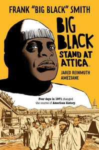 Big Black: Stand at Attica | Frank "Big Black" Smith
