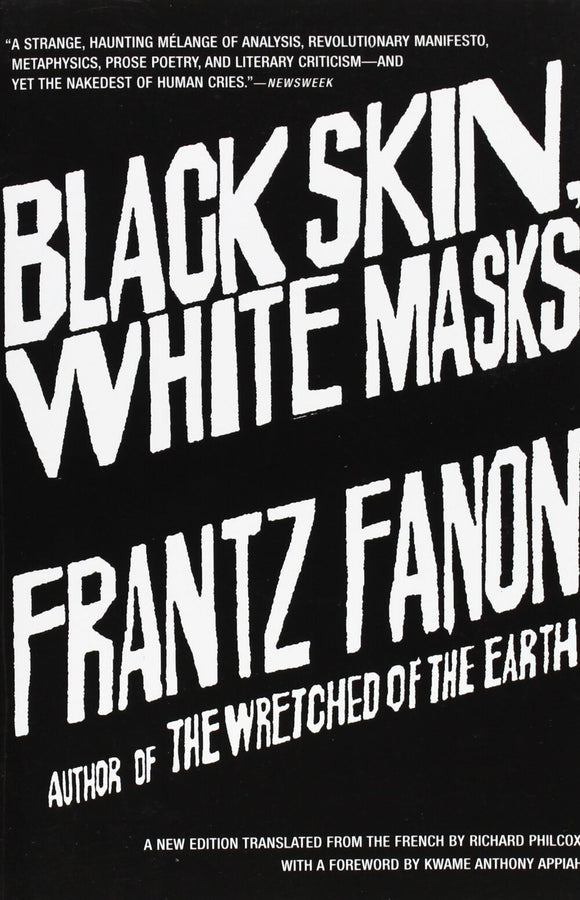 Black Skin, White Masks | Frantz Fanon