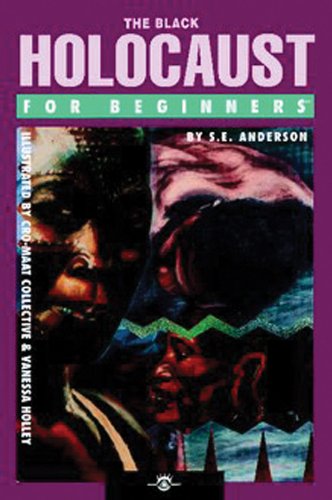 The Black Holocaust for Beginners | S. E. Anderson