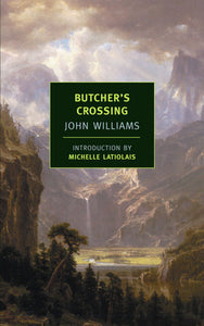 Butcher's Crossing | John Williams