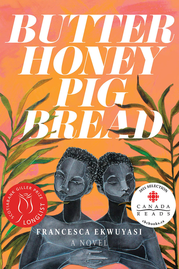 Butter Honey Pig Bread | Francesca Ekwuyasi