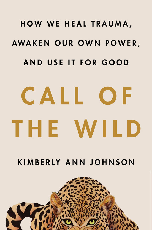 Call of the Wild | Kimberly Ann Johnson