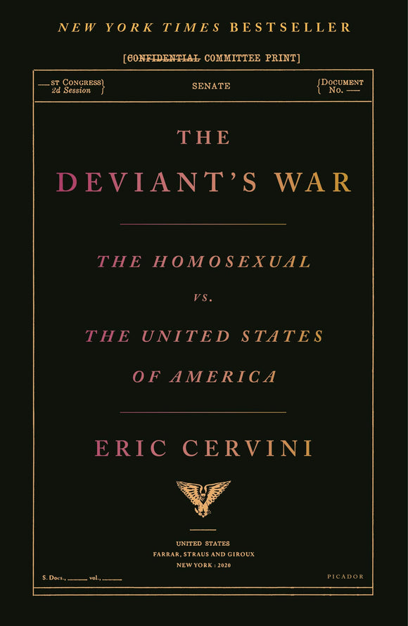 The Deviant's War: The Homosexual vs. the United States of America | Eric Cervini