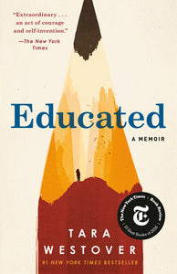 Educated: A Memoir | Tara Westover