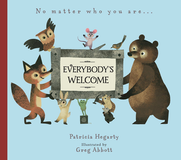 Everybody's Welcome | Patricia Hegarty & Greg Abbott