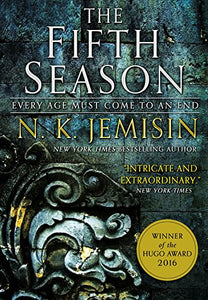 The Fifth Season (Broken Earth #1) | N. K. Jemisin