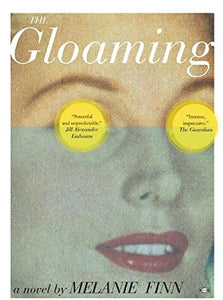 The Gloaming | Melanie Finn