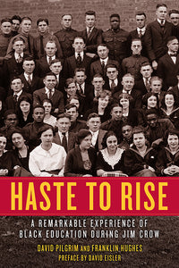 Haste to Rise | David Pilgrim & Franklin Hughes