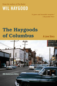 The Haygoods of Columbus: A Love Story | Wil Haygood