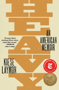 Heavy: An American Memoir | Kiese Laymon