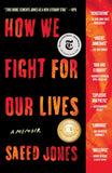 How We Fight For Our Lives | Saeed Jones