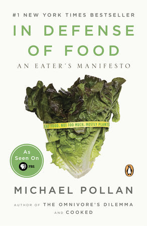 In Defense of Food | Michael Pollan