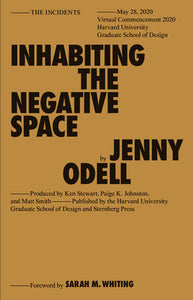Inhabiting the Negative Space | Jenny Odell
