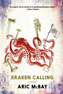 Kraken Calling | Aric McBay